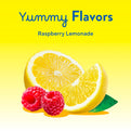 Graphic with 'Yummy Flavors' text, showing 'Raspberry Lemonade' with raspberries, lemon slices, and a green leaf.